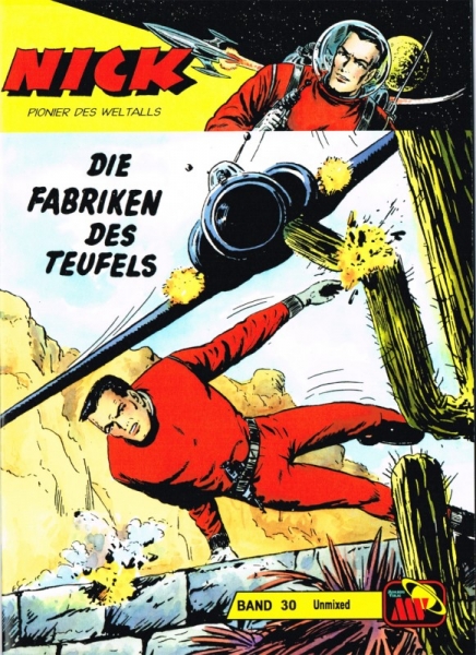 Nick Unmixed 30 - Die Fabriken des Teufels